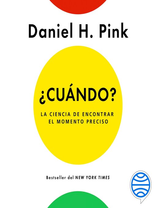 Title details for ¿Cuándo? by Daniel H. Pink - Available